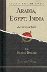 Isabel Burton - Arabia, Egypt, India