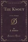J. Sadlier - The Knout: A Tale of Poland (Classic Reprint)