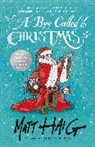 Matt Haig, Chris Mould - A Boy Called Christmas