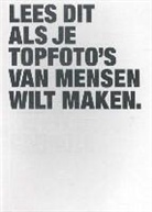 Henry Carroll, Carolyn Hewitson, Peter Kent - Lees dit als je topfoto's van mensen wilt maken