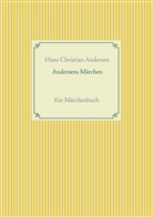 Christian Andersen, Fran Weber, Frank Weber - Andersens Märchen