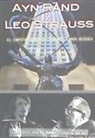 Francisco José Fernández-Cruz Sequera, Francisco José . . . [et al. ] Fernández-Cruz Sequera - Ayn Rand y Leo Strauss : el capitalismo, sus tiranos y sus dioses