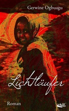 Gerwine Ogbuagu - Lichtläufer