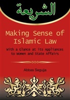 Abbas  Segujja, Abbas Segujja - Making sense of islamic law