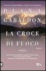 Diana Gabaldon - La croce di fuoco