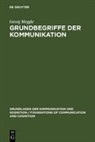 Georg Meggle - Grundbegriffe der Kommunikation