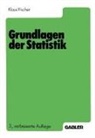 Klaus Fischer - Grundlagen der Statistik