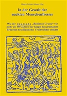 Manfred-Guido Schmitz, Manfre G Schmitz, Manfred G Schmitz - In der Gewalt der nackten Menschenfresser