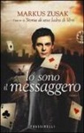 Markus Zusak - Io sono il messaggero