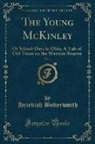 Hezekiah Butterworth - The Young McKinley, Vol. 1