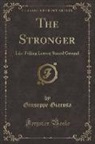 Giuseppe Giacosa - The Stronger