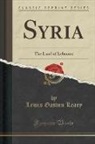 Lewis Gaston Leary - Syria