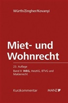 Peter Kovanyi, Helmut Würth, Madeleine Zingher - Miet- und Wohnrecht. Bd.2