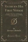 Herman Melville - Redburn His First Voyage