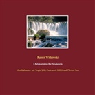 Rainer Witkowski - Dalmatinische Veduten