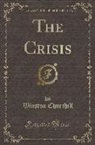 Winston Churchill - The Crisis (Classic Reprint)