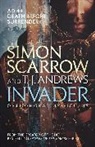 T J Andrews, T. J. Andrews, Simon Scarrow, Simon Andrews Scarrow - Invader