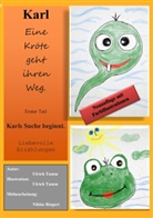 Ulrich Tamm - Karl - Eine Kröte geht ihren Weg