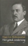Hugo von Hofmannsthal - Het geluk onderweg