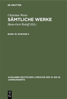 Christian Weise, Hans-Ger Roloff, Hans-Gert Roloff, Susen, Susen, Gerd-Hermann Susen - Sämtliche Werke - Band 18: Romane II