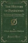William Makepeace Thackeray - The History of Pendennis, Vol. 2