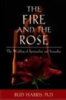 Bud Harris - The Fire and the Rose