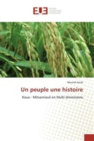 Mouridi Soulé, Soule-m - Un peuple une histoire