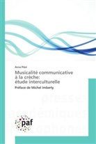 Anna Pileri, Pileri-a - Musicalite communicative a la