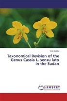 Wail Abdalla - Taxonomical Revision of the Genus Cassia L. sensu lato in the Sudan