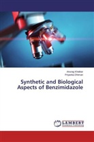 Priyanka Dhiman, Anura Khatkar, Anurag Khatkar - Synthetic and Biological Aspects of Benzimidazole