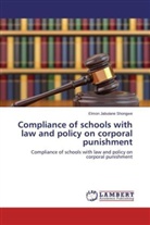 Elmon Jabulane Shongwe - Compliance of schools with law and policy on corporal punishment
