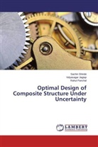 Vidyasaga Jagtap, Vidyasagar Jagtap, Rahul Panchal, Sachi Shinde, Sachin Shinde - Optimal Design of Composite Structure Under Uncertainty