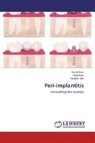 Sanjeev Jain, Harji Kaur, Harjit Kaur, Navni Kaur, Navnit Kaur - Peri-implantitis