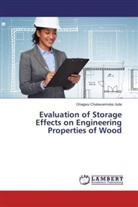 Ohagwu Chukwuemeka Jude - Evaluation of Storage Effects on Engineering Properties of Wood