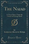 George Sand, Katherine Berry di Zéréga - The Naiad
