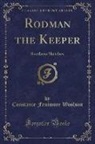 Constance Fenimore Woolson - Rodman the Keeper
