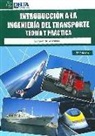 Sebastián Truyols Mateu - Introducción a la ingeniería del transporte : teoría y práctica