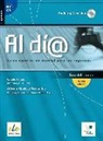 Alfredo Noriega Frenandez, Alfredo Noriega Fernández, Gisele Prost, Gisèle Prost - Al di@ : curso superior de español para los negocios