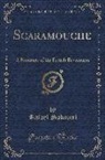 Rafael Sabatini - Scaramouche