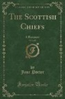 Jane Porter - The Scottish Chiefs, Vol. 2 of 2