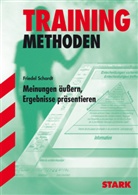 Friedel Schardt - Meinungen äußern, Ergebnisse präsentieren
