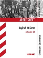 Arbeitsheft Englisch 10. Klasse, Gymnasium / Gesamtschule Nordrhein-Westfalen,  m. Audio-CD