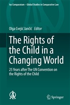Olga Cveji¿ Jan¿i¿, Olg Cvejic Jancic, Olga Cvejic Jancic, Olga Cvejić Jančić - The Rights of the Child in a Changing World