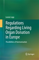 Leonie Lopp - Regulations Regarding Living Organ Donation in Europe
