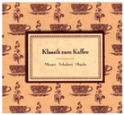 Various - Klassik zum Kaffee, 1 Audio-CD (Audio book)