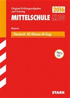 Werne Bayer, Werner Bayer, Bern Meierhöfer, Bernd Meierhöfer, Spreitzer-Hochberg, Annette Spreitzer-Hochberger - Mittelschule M10 Bayern 2016 - Deutsch 10. Klasse M-Zug, m. MP3-CD