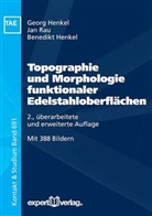 Benedikt Henkel, Geor Henkel, Georg Henkel, Ja Rau, Jan Rau - Topographie und Morphologie funktionaler Edelstahloberflächen