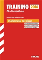 Michae Heinrichs, Michael Heinrichs, Kerstin Oppermann - Training Abschlussprüfung 2016 - Mathematik 10. Klasse, Hauptschule Niedersachsen