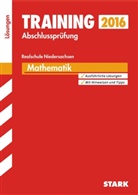 Jan-Hinner Ahlers, Ursul Hollen, Ursula Hollen, Dietma Steiner, Dietmar Steiner, Henner Striedelmeyer - Training Abschlussprüfung 2016 - Mathematik, Realschule Niedersachsen, Lösungen