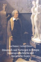Gerhard Danzer, Josef Rattner - Dänemark und Norwegen in Europa